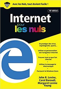 Internet Pour Les Nuls ,18e Edition - Carol BAROUDI