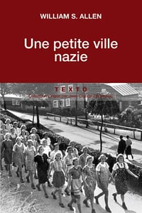 Une petite ville nazie - William S. Allen