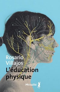 Rosario Villajos - L'éducation physique (2025)