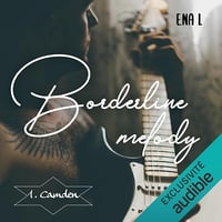 Camden: Borderline Melody 1 - Ena L (2022)
