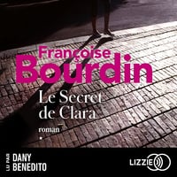 Le Secret de Clara - Françoise Bourdin (2024)