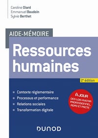 Aide-mémoire : Ressources humaines - 2e éd. - Caroline Diard, Emmanuel Baudoin, Sylvie Berthet (2020)