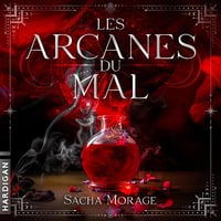 Les Arcanes du Mal - Sacha Morage (2025)
