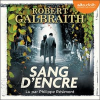 Sang d'encre: Cormoran Strike 6 - Robert Galbraith (2024)