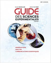 Guide des sciences expérimentales : Observations, analyse, communications scientifiques, Avec accès MonLab - Collectif