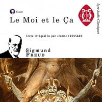 Le Moi et le Çà - Sigmund Freud