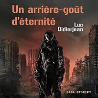 Un arrière-goût d'éternité - Luc Didierjean (2022)