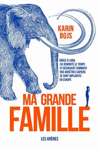 Ma grande famille - Karin Bojs (2020)