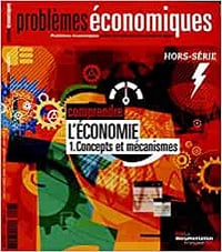 Comprendre l'économie - 1. Concepts et mécanismes - Documentation française