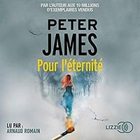 Peter James - Roy Grace 10 - Pour l’éternité