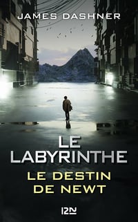 Le Labyrinthe : Le destin de Newt - James Dashner (2021)