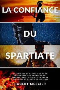 La confiance du Spartiate - Robert Mercier (2021)