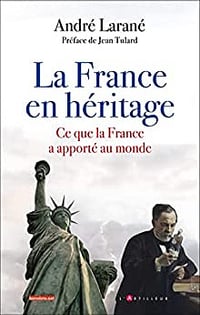La France en héritage - André Larané (2022)