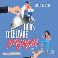 Hors-d'oeuvre et préjugés T1 - Emilie Parizot (2024)