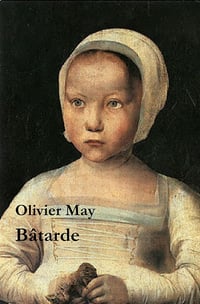 Olivier May - Bâtarde (2026)
