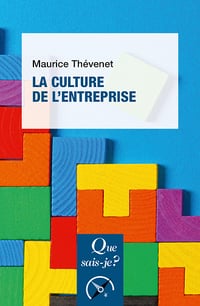 La Culture d'entreprise - Maurice Thévenet (2023)