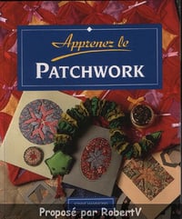 Ionne Hammond - Apprenez le Patchwork