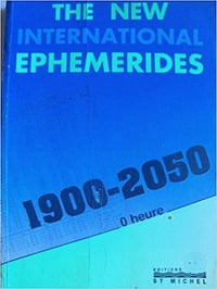 Les Nouvelles Éphémérides Internationales 1900-2050 - Francis Santoni