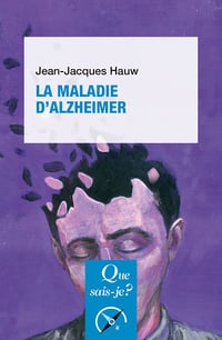 La Maladie d'Alzheimer - Jean-Jacques Hauw (2025)