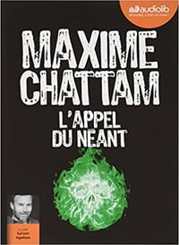 Maxime Chattam - L’appel du néant (2018)