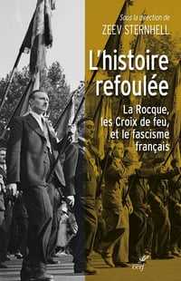 L'histoire refoulée - Zeev Sternhell et Collectif