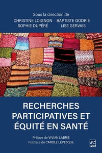 Recherches participatives et équité en santé - Christine Loignon (2022)
