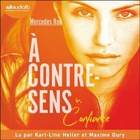 Mercedes Ron, Nathalie Nédélec-Courtès - À contre-sens T04 [2024]