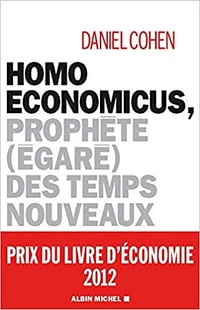 Homo Economicus - Daniel Cohen