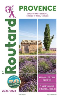 Guide du Routard Provence 2023/24 - Collectif (2023)