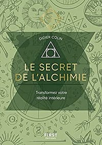 Le secret de l'alchimie - Didier Colin (2022)