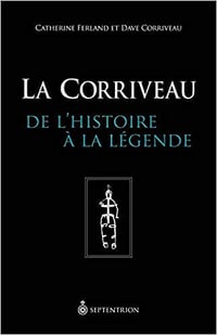 La Corriveau - Catherine Ferland, Dave Corriveau