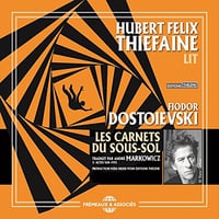 Les carnets du sous-sol - Fédor Dostoïevski (2017)