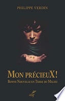 Philippe Verdin - Mon Précieux ! - Bonne Nouvelle en Terre du Milieu (2019)