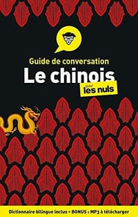 Le Chinois pour les Nuls (Guide de conversation) - Wendy Abraham (2020)