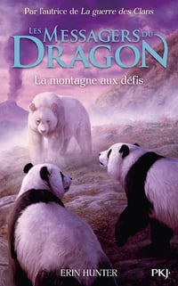 Les Messagers du Dragon Tome 03 : La montagne sacrée - Erin Hunter (2023)