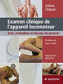Examen clinique de l’appareil locomoteur - Joshua Cleland