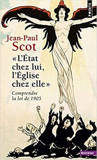 L'Etat chez lui, l'Eglise chez elle - Jean-Paul Scot