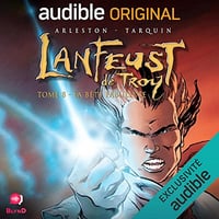 La Bête Fabuleuse: Lanfeust de Troy 8 - Christophe Arleston (2023)
