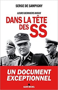 Dans la tête des SS - Serge de Sampigny (2019)
