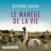Le Manège de la vie - Delphine Giraud (2023)