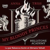 Hellstone Academy, Tome 1 : My Bloody Princes - Anna Triss (2026)