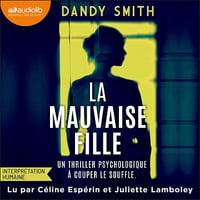 La Mauvaise fille - Dandy Smith (2025)