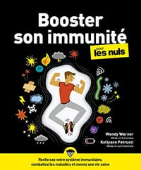 Booster son immunité pour les Nuls - Dr. Kellyann PETRUCCI & Dr. Wendy WARNER (2021)