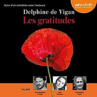 Delphine de Vigan - Les Gratitudes