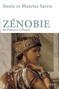 Zénobie - Maurice SARTRE et Annie SARTRE-FAURIAT