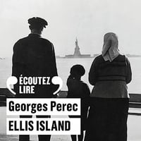 Ellis Island - Georges Perec (2023)