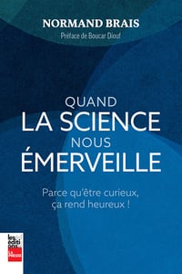 Quand la science nous emerveille - Brais Normand (2024)