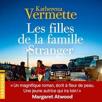 Katherena Vermette - Les Filles de la famille Stranger [2025]