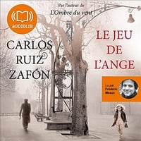 Le jeu de l'ange: Le Cimetière des livres oubliés 2 -Carlos Ruiz Zafón