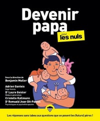 Devenir papa pour les Nuls - Adrien Gantois (2022)